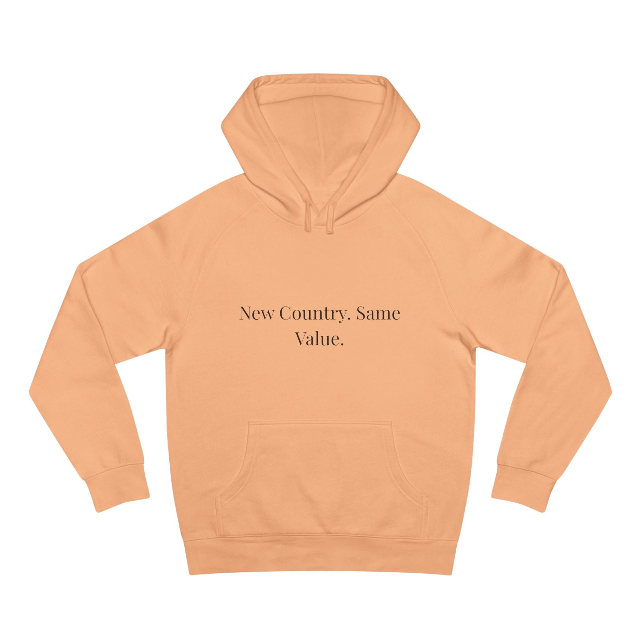 New Country, Same Values Minimalist Pullover Hoodie – Inspirational Statement Hoodie for Women