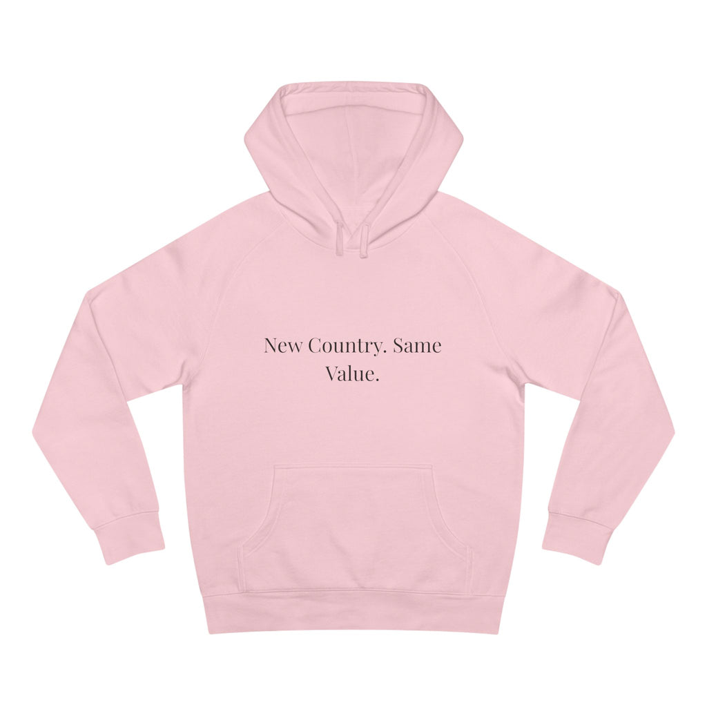 New Country, Same Values Minimalist Pullover Hoodie – Inspirational Statement Hoodie for Women