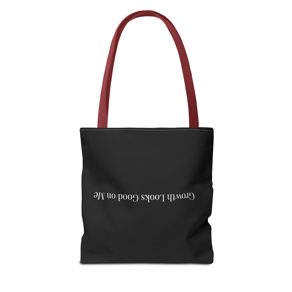 Growth Looks Good on Me Tote Bag – Inspirational Black Canvas Tote for Everyday Use