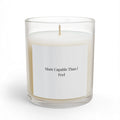 More Capable Than I Feel” Affirmation Candle – Elegant Motivation for Ambitious Women (11oz Glass Candle)