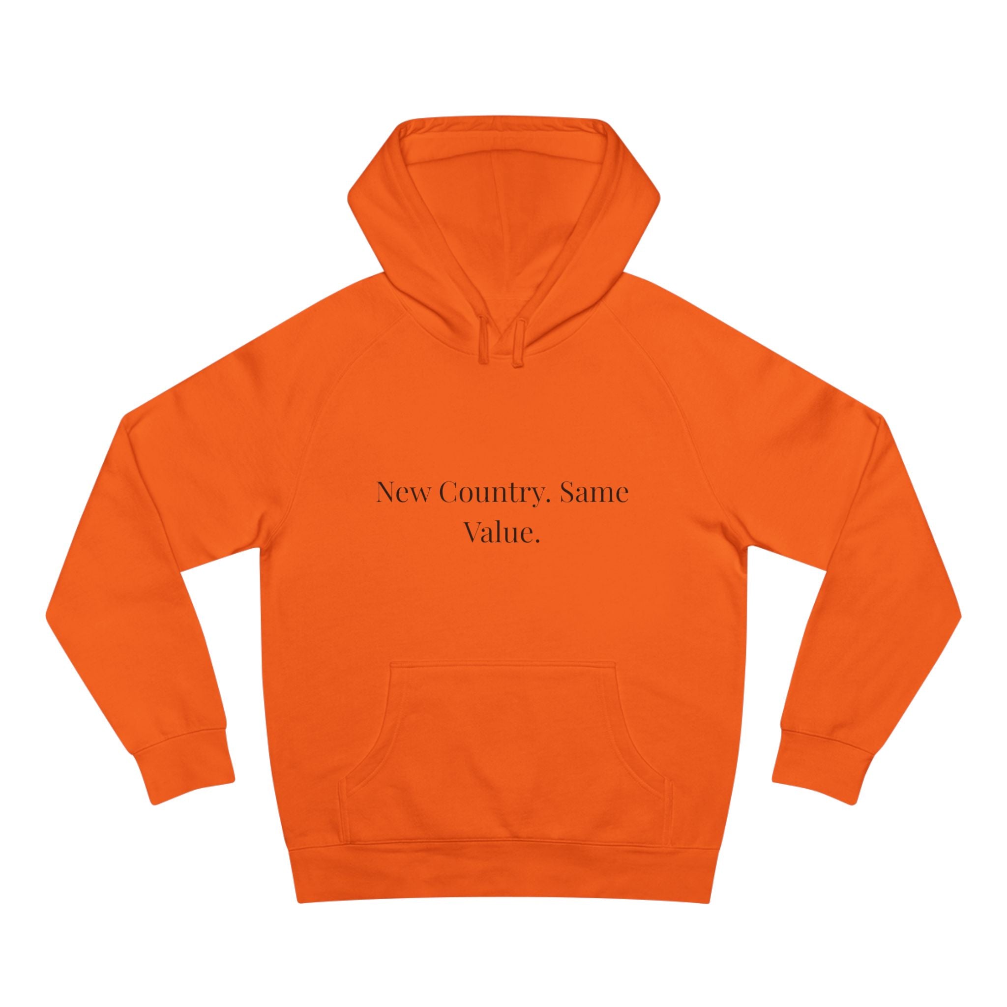 New Country, Same Values Minimalist Pullover Hoodie – Inspirational Statement Hoodie for Women