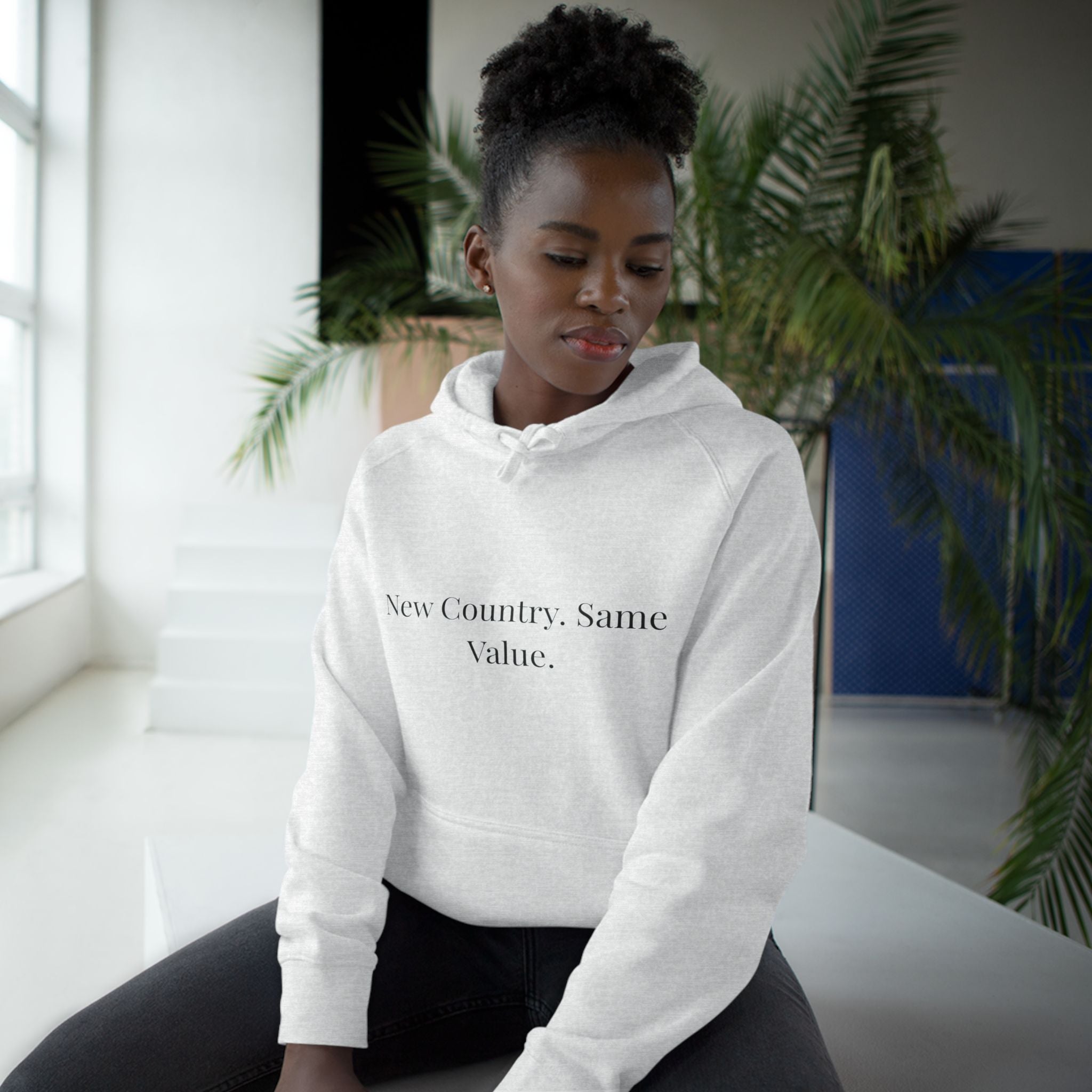 New Country, Same Values Minimalist Pullover Hoodie – Inspirational Statement Hoodie for Women